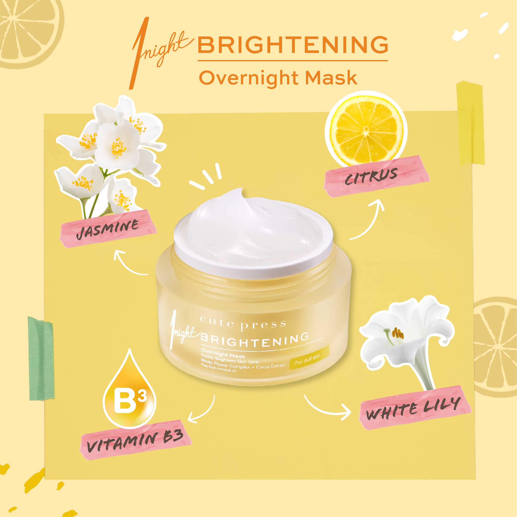 Cute Press 1 Night Brightening Overnight Mask [50g.]