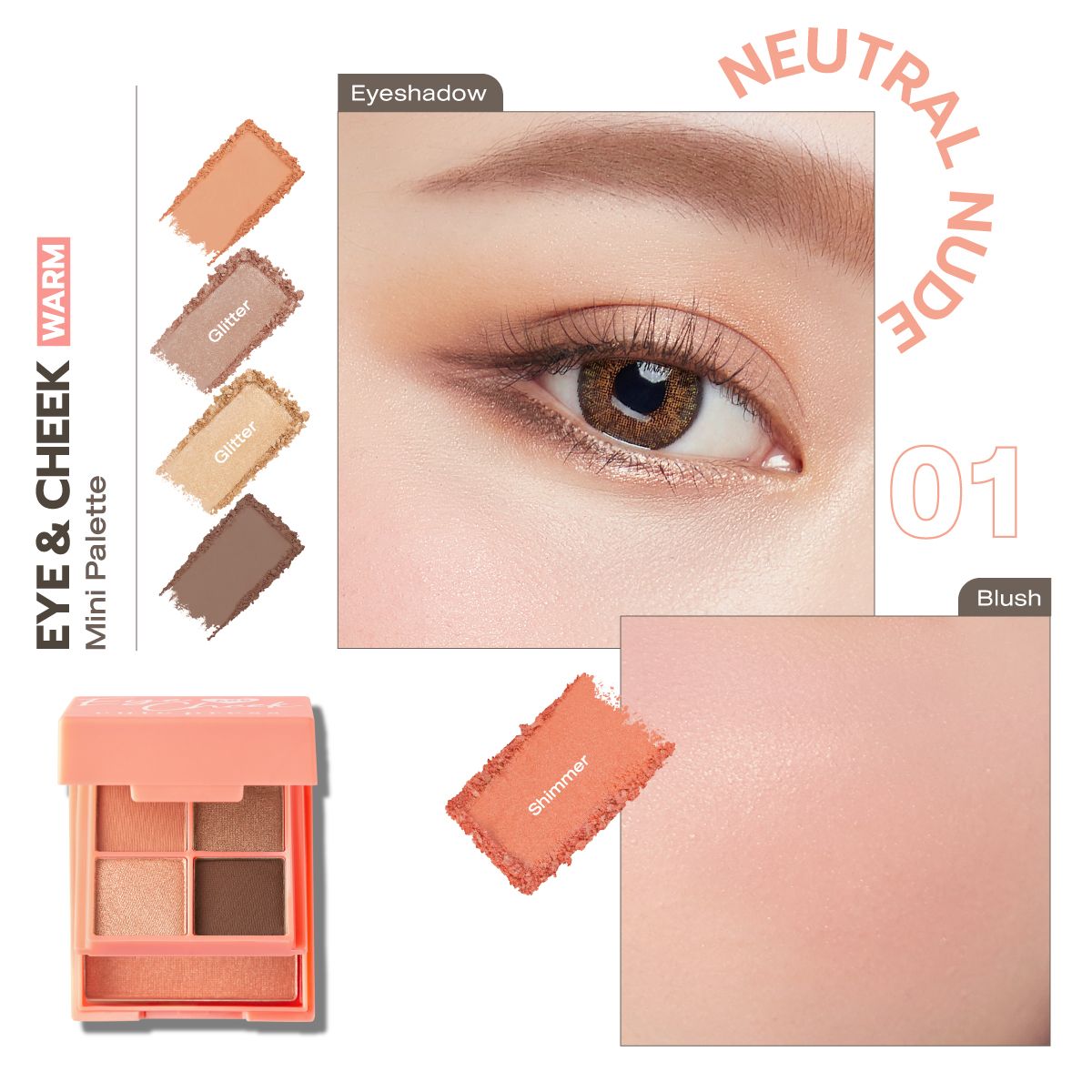 Eye & Cheek Mini Palette [0.8 g.x 4, 4 g.x 1]